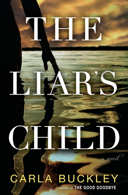 Book Cover for Liar's Child by Carla Buckley