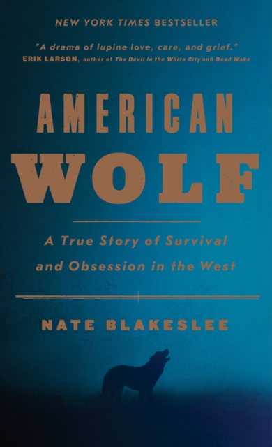 Book Cover for American Wolf by Nate Blakeslee