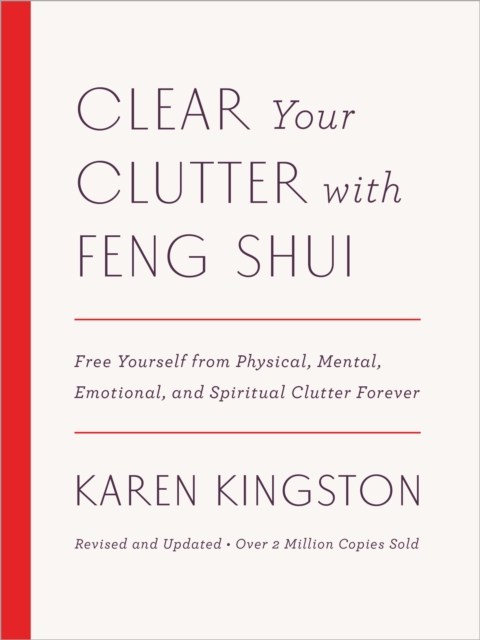 Book Cover for Clear Your Clutter with Feng Shui (Revised and Updated) by Karen Kingston
