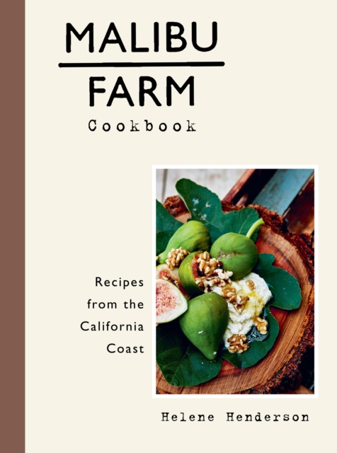 Book Cover for Malibu Farm Cookbook by Helene Henderson