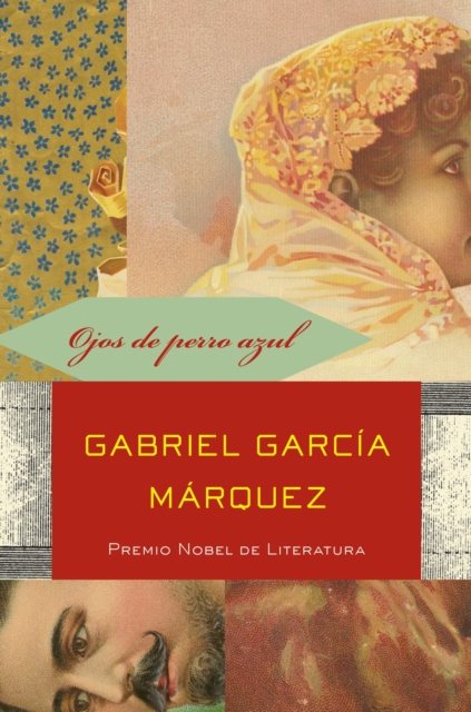 Book Cover for Ojos de perro azul by Gabriel Garcia Marquez