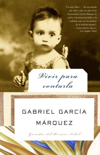 Book Cover for Vivir para contarla by Gabriel Garcia Marquez