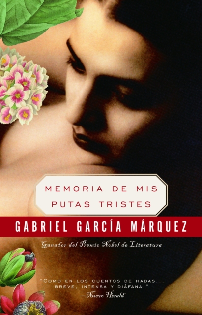 Book Cover for Memoria de mis putas tristes by Gabriel Garcia Marquez