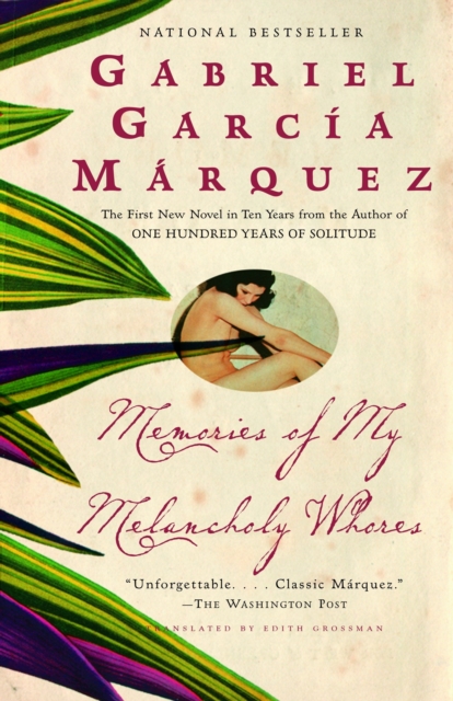 Book Cover for Memories of My Melancholy Whores by Gabriel Garcia Marquez