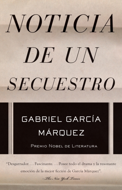 Book Cover for Noticia de un secuestro by Gabriel Garcia Marquez