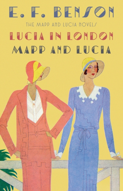 Book Cover for Lucia in London & Mapp and Lucia by Benson, E. F.