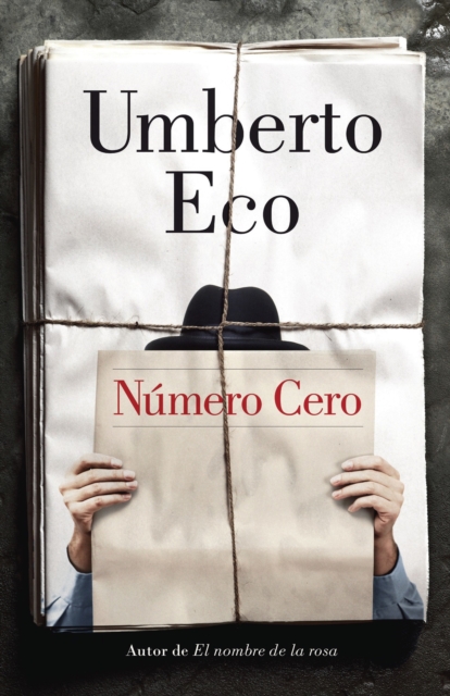 Book Cover for Número Cero by Umberto Eco