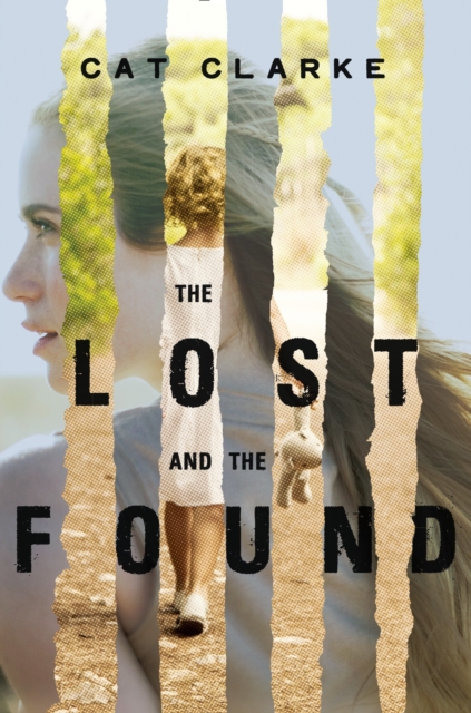 Book Cover for Lost and the Found by Cat Clarke