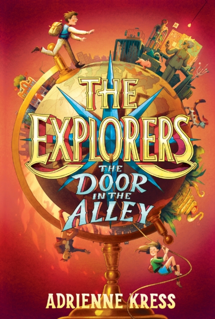 Book Cover for Explorers: The Door in the Alley by Adrienne Kress