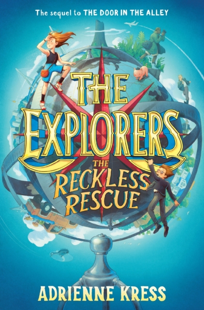 Book Cover for Explorers: The Reckless Rescue by Adrienne Kress