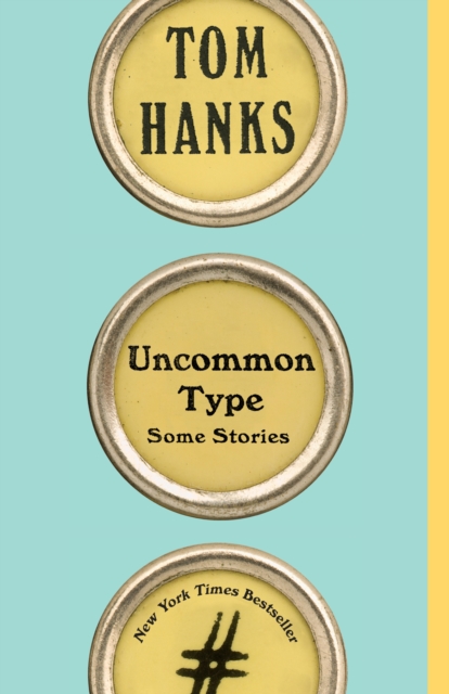 Book Cover for Uncommon Type by Tom Hanks