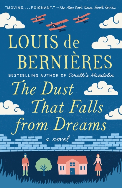 Book Cover for Dust That Falls from Dreams by Louis de Bernieres