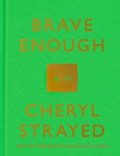 Book Cover for Brave Enough by Strayed, Cheryl