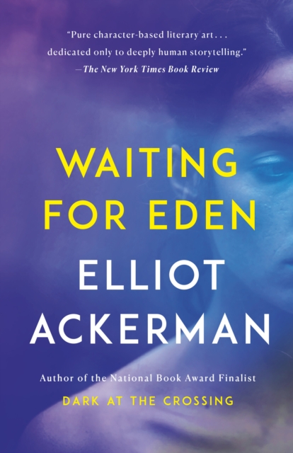 Book Cover for Waiting for Eden by Elliot Ackerman