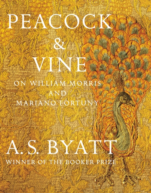 Book Cover for Peacock & Vine by A. S. Byatt