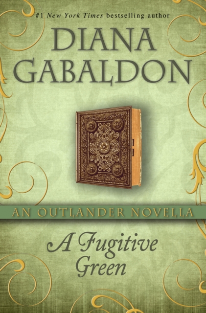 Book Cover for Fugitive Green by Diana Gabaldon