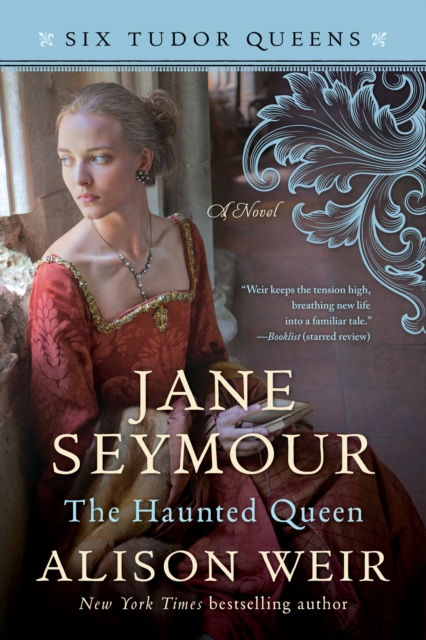 Book Cover for Jane Seymour, The Haunted Queen by Alison Weir