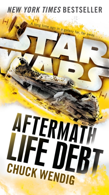 Book Cover for Life Debt: Aftermath (Star Wars) by Chuck Wendig