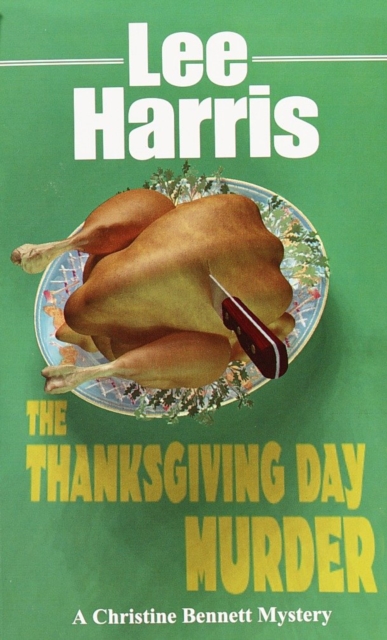 Book Cover for Thanksgiving Day Murder by Lee Harris