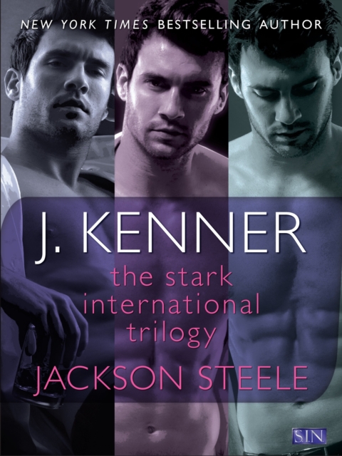 Book Cover for Stark International Trilogy: Jackson Steele by J. Kenner