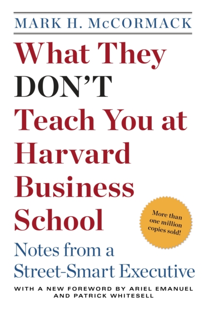 Book Cover for What They Don't Teach You at Harvard Business School by McCormack, Mark H.