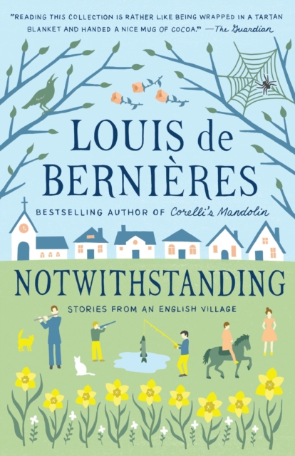 Book Cover for Notwithstanding by Louis de Bernieres
