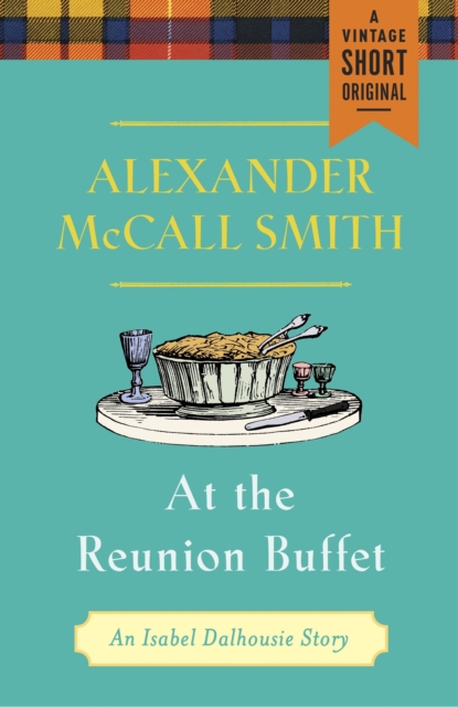 Book Cover for At the Reunion Buffet by Alexander McCall Smith