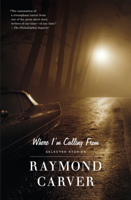 Book Cover for Where I'm Calling From by Raymond Carver