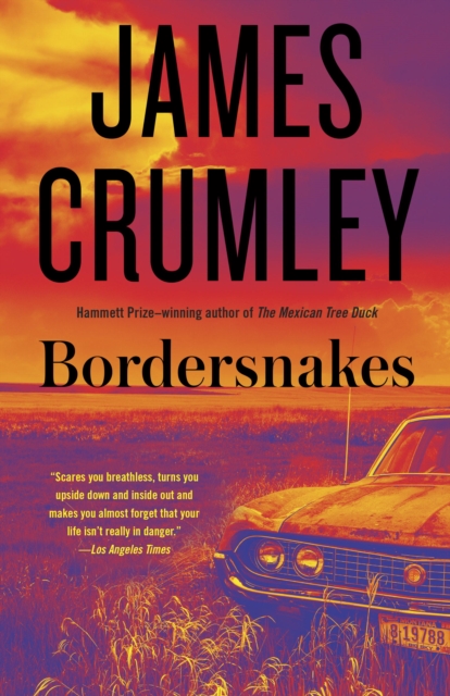 Book Cover for Bordersnakes by James Crumley