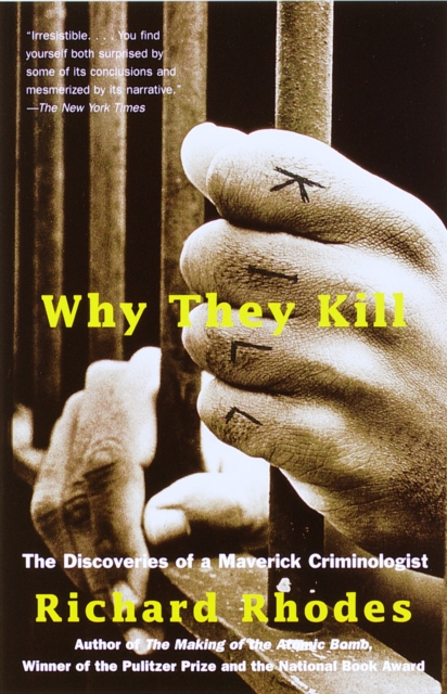 Book Cover for Why They Kill by Richard Rhodes