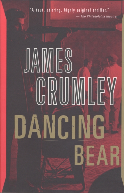Book Cover for Dancing Bear by James Crumley