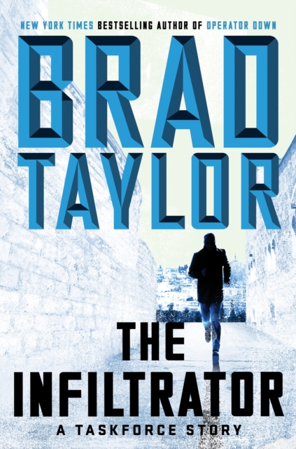 Book Cover for Infiltrator by Brad Taylor