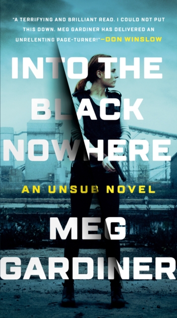 Book Cover for Into the Black Nowhere by Meg Gardiner