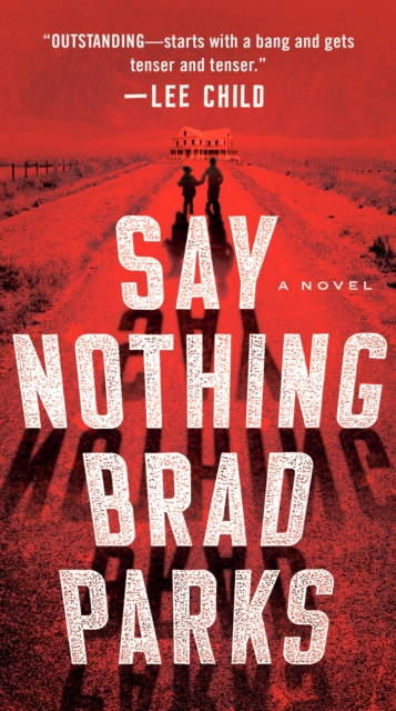 Book Cover for Say Nothing by Brad Parks