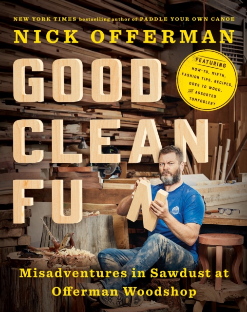 Book Cover for Good Clean Fun by Nick Offerman