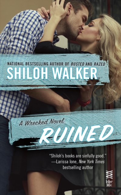 Book Cover for Ruined by Shiloh Walker