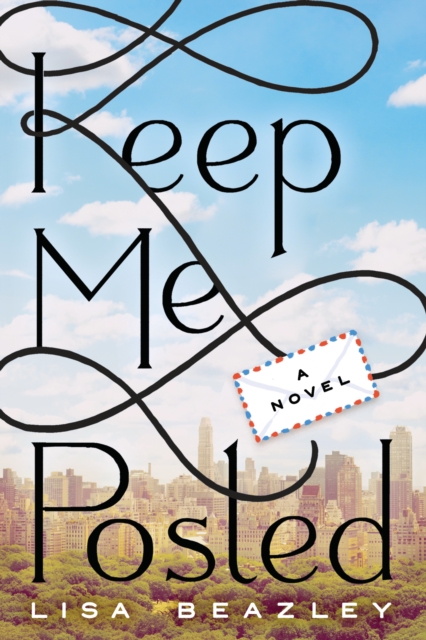 Book Cover for Keep Me Posted by Lisa Beazley