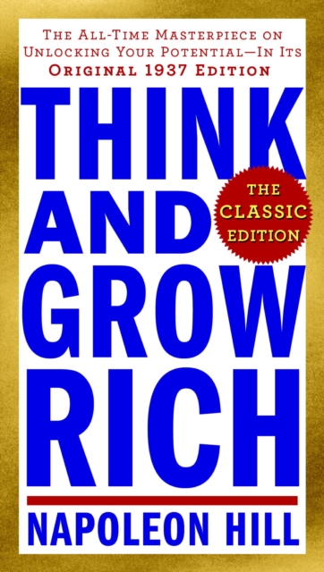 Book Cover for Think and Grow Rich: The Classic Edition by Napoleon Hill