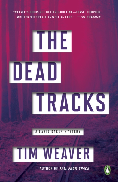 Book Cover for Dead Tracks by Tim Weaver