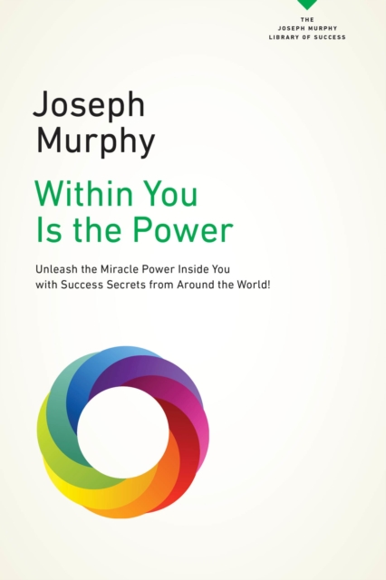 Book Cover for Within You Is the Power by Joseph Murphy