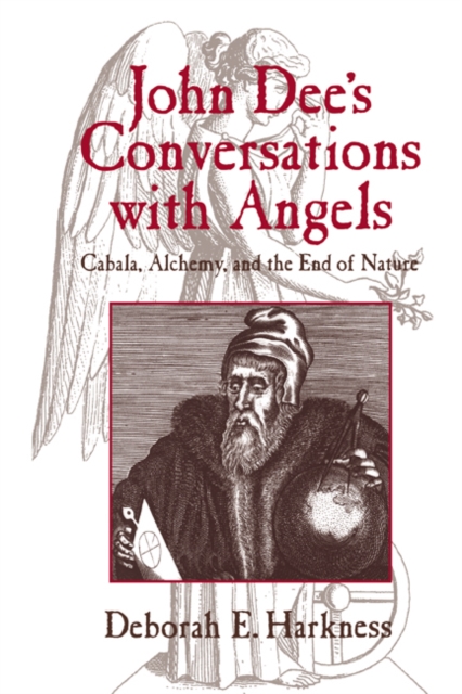 Book Cover for John Dee's Conversations with Angels by Deborah E. Harkness