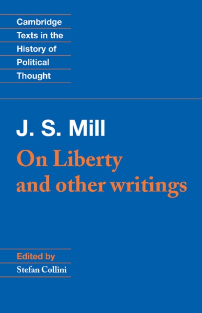 Book Cover for J. S. Mill: 'On Liberty' and Other Writings by Mill, John Stuart