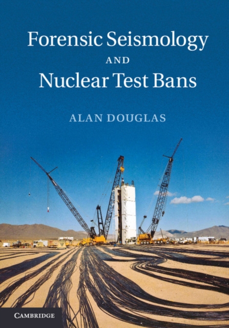 Book Cover for Forensic Seismology and Nuclear Test Bans by Alan Douglas