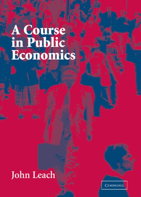 Book Cover for Course in Public Economics by John Leach