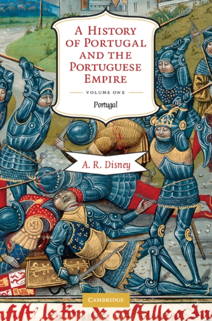 Book Cover for History of Portugal and the Portuguese Empire: Volume 1, Portugal by Disney, A. R.