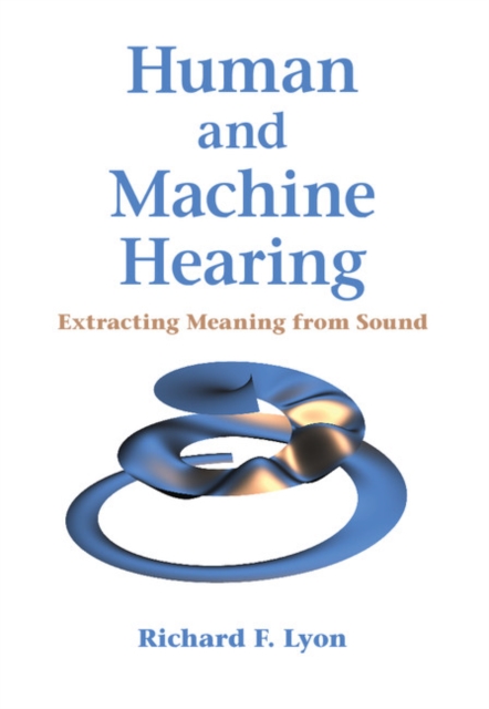 Book Cover for Human and Machine Hearing by Lyon, Richard F.