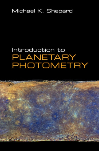 Book Cover for Introduction to Planetary Photometry by Michael K. Shepard