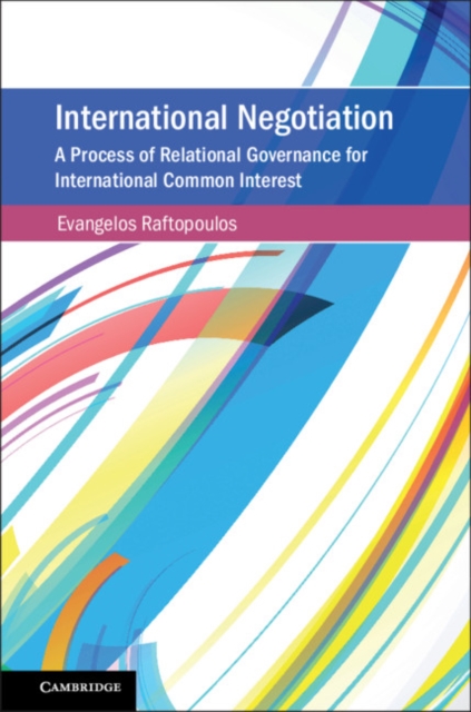 Book Cover for International Negotiation by Evangelos Raftopoulos