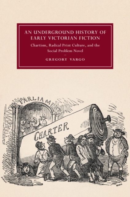 Book Cover for Underground History of Early Victorian Fiction by Gregory Vargo