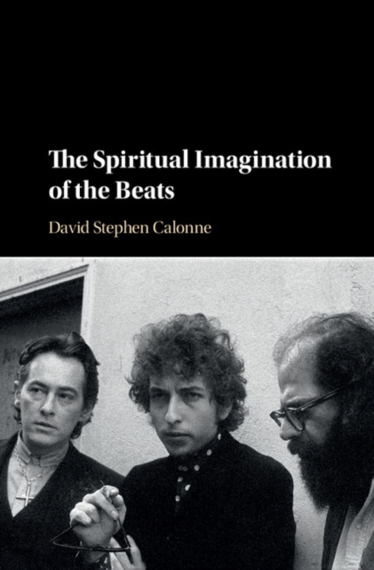 Book Cover for Spiritual Imagination of the Beats by David Stephen Calonne